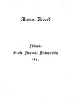 Illinois State Normal University Alumni Record, 1894 by Illinois State Normal University