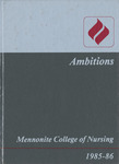 Ambitions, 1986 by Mennonite College of Nursing
