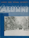 Alumni Quarterly, Volume 26 Number 1, February 1937 by Illinois State University