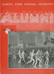 Alumni Quarterly, Volume 27 Number 1, February 1938 by Illinois State University