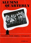 Alumni Quarterly, Volume 33 Number 4, November 1944 by Illinois State University