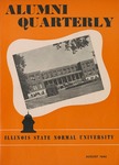 Alumni Quarterly, Volume 35 Number 3, August 1946 by Illinois State University