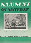 Alumni Quarterly, Volume 40 Number 2, May 1951 by Illinois State University
