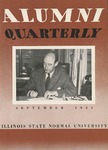 Alumni Quarterly, Volume 40 Number 3, September 1951 by Illinois State University