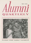 Alumni Quarterly, Volume 48 Number 2, May 1959 by Illinois State University