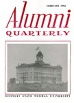 Alumni Quarterly, Volume 52 Number 1, February 1963 by Illinois State University