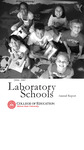 Laboratory Schools Annual Report, 2006-2007 by Laboratory Schools, Illinois State University