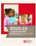 Laboratory Schools Annual Report, 2012-2013 by Laboratory Schools, Illinois State University