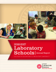 Laboratory Schools Annual Report, 2016-2017 by Laboratory Schools, Illinois State University
