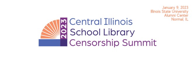 Central Illinois School Library Censorship Summit