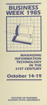 Business Week program, 1985 by College of Business, Illinois State University