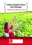 College of Applied Science and Technology Strategic Plan, 2014-2018 by College of Applied Science and Technology, Illinois State University