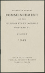Illinois State Normal University, Ninetieth Annual Commencement, August 12, 1949