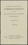 Illinois State Normal University, Ninety-Fifth Annual Commencement, August 13, 1954