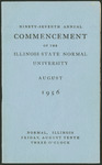 Illinois State Normal University, Ninety-Seventh Annual Commencement, August 10, 1956