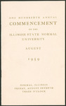 Illinois State Normal University, One Hundredth Annual Commencement, August 7, 1959