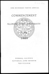 Illinois State University, One Hundred Tenth Annual Commencement, June 7, 1969