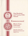 Illinois State University, One Hundred and Twenty-Fifth Annual Commencement, May 5, 1984