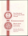 Illinois State University, One Hundred and Twenty-Sixth Annual Commencement, May 11, 1985