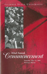 Illinois State University, One Hundred and Forty-Second Annual Commencement, May 12, 2001