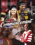 Illinois State University, One Hundred and Fifty-Fourth Annual Commencement, December 14, 2013 by Illinois State University
