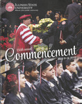 Illinois State University, One Hundred and Fifty-Sixth Annual Commencement, May 8, 2015 by Illinois State University