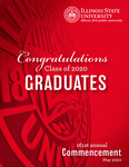 Illinois State University, One Hundred and Sixty-First Annual Commencement, May 2020 by Illinois State University