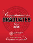 Illinois State University, One Hundred and Sixty-Sixth Annual Commencement, May 2025 by Illinois State University