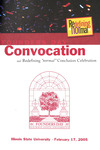 Illinois State University Founders Day Convocation program, February 17, 2005 by Illinois State University