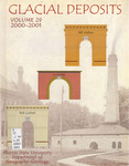 Glacial Deposits, vol. 29, 2000-2001 by Department of Geography-Geology