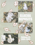 Glacial Deposits, vol. 33, 2004-2005 by Department of Geography-Geology