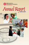Mennonite College of Nursing Annual Report, 2010-2011 by Mennonite College of Nursing