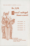 Fifth Annual Madrigal Dinner-Concert, December 1960