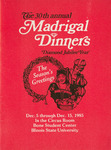 Thirtieth Annual Madrigal Dinners, December 1985 by Illinois State University
