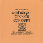 Twentieth Madrigal Dinner Concert, December 1975 by Illinois State University