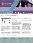Milner Matters, Fall 2009