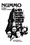 Nummo: A Black Theatre Journal, v. 1, summer 1977 by Carl F. Morrison Jr., Maurice Brown, Joelen Gates, and William Adams