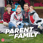 Parent and Family Guide, 2019-2020 by Illinois State University, Dean of Students Office, Parent and Family Services