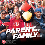 Parent and Family Guide, 2020-2021 by Illinois State University, Dean of Students Office, Parent and Family Services