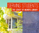 Serving Students: The Legacy of Milner’s Library 00: Introduction (1 panel) by Angela L. Bonnell