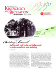 School of Kinesiology and Recreation Newsletter, vol. 12, Fall 2008 by Illinois State University, School of Kinesiology and Recreation