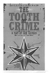Tooth of Crime by School of Theatre and Dance