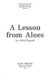A Lesson from Aloes by School of Theatre and Dance