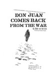 Don Juan Come Back from the War by School of Theatre and Dance