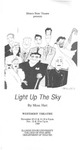 Light Up the Sky by School of Theatre and Dance