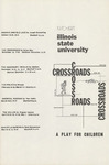 The Crossroads, November 12, 1970 by School of Theatre and Dance