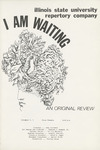 I Am Waiting, November 3, 1970 by School of Theatre and Dance