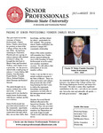 Senior Professionals, July/August 2010 by Illinois State University, Office of the Provost