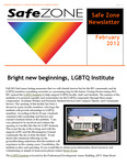 Safe Zone Newsletter, iss. 1, February 2012 by Illinois State University, Dean of Students Office