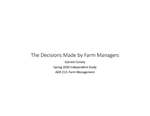 The Decisions Made by Farm Managers by Garrett Conaty